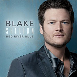 Álbum Red River Blue (Deluxe Version) de Blake Shelton