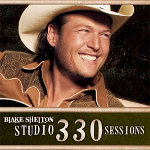 Álbum Blake Shelton: Studio 330 Sessions - EP de Blake Shelton