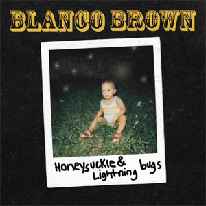 Álbum Honeysuckle & Lightning Bugs de Blanco Brown