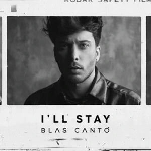 Álbum I'll Stay de Blas Cantó
