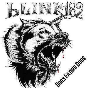 Álbum Dogs Eating Dogs de Blink 182