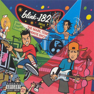 Álbum The Mark, Tom And Travis Show de Blink 182