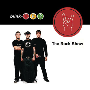 Álbum The Rock Show de Blink 182