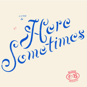 Álbum Here Sometimes de Blonde Redhead