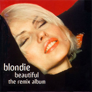 Álbum Beautiful: The Remix Album de Blondie