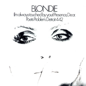 Álbum (I'm Always Touched By Your) Presence, Dear de Blondie