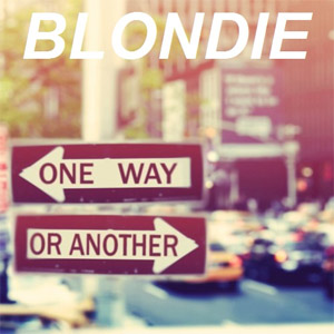 Álbum One Way Or Another de Blondie