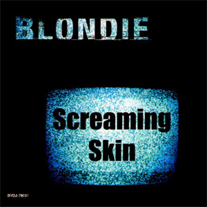 Álbum Screaming Skin de Blondie