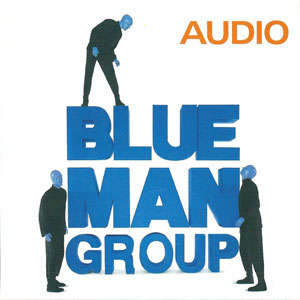 Álbum Audio de Blue Man Group