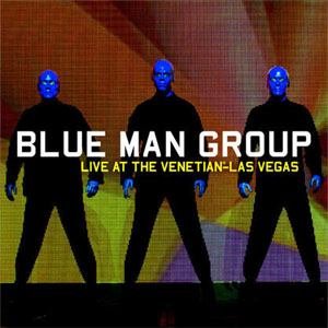 Álbum Live At The Venetian – Las Vegas de Blue Man Group