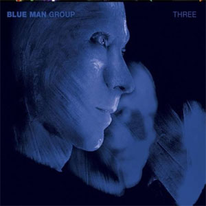 Álbum Three de Blue Man Group