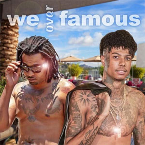 Álbum We over Famous de Blueface