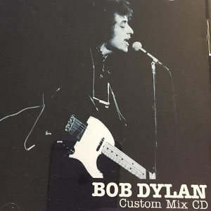 Álbum Custom Mix de Bob Dylan