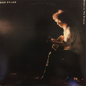 Álbum Down In The Groove de Bob Dylan