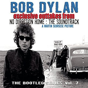 Álbum Exclusive Outtakes From No Direction Home: The Soundtrack de Bob Dylan
