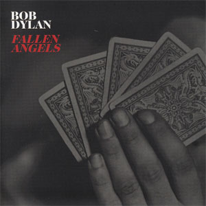 Álbum Fallen Angels de Bob Dylan