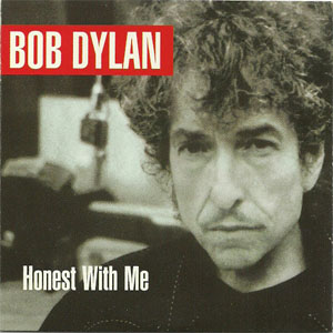 Álbum Honest With Me de Bob Dylan