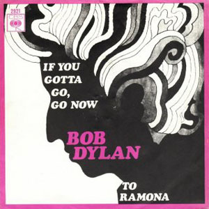 Álbum If You Gotta Go, Go Now de Bob Dylan
