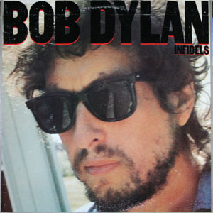 Álbum Infidels de Bob Dylan