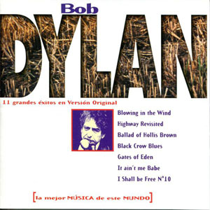 Álbum La Mejor Música De Este Mundo  de Bob Dylan