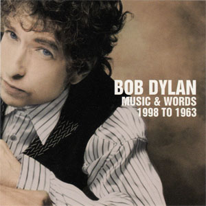 Álbum Music & Words 1998 To 1963 de Bob Dylan