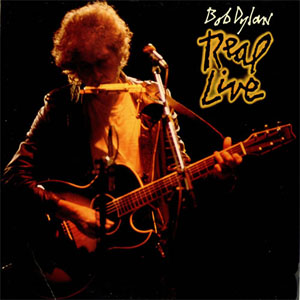 Álbum Real Live de Bob Dylan