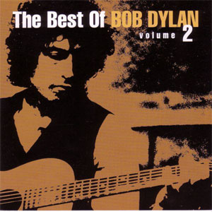 Álbum The Best Of Bob Dylan Volume 2 de Bob Dylan