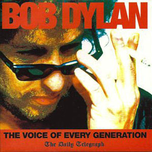 Álbum The Voice Of Every Generation de Bob Dylan