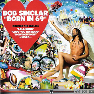 Álbum Born In 69 de Bob Sinclar