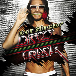 Álbum Disco Crash de Bob Sinclar