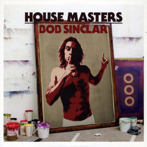 Álbum House Masters de Bob Sinclar