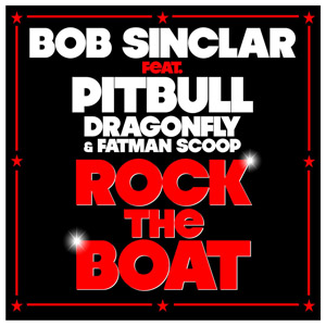 Álbum Rock The Boat de Bob Sinclar