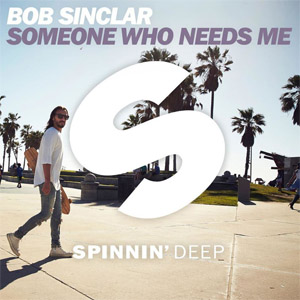 Álbum Someone Who Needs Me de Bob Sinclar
