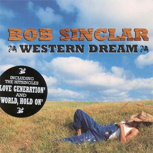 Álbum Western Dream de Bob Sinclar