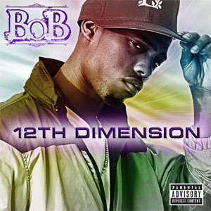 Álbum 12th Dimensión de B.o.B.