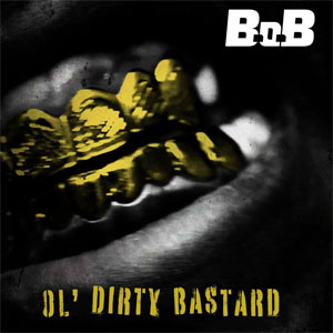 Álbum Ol' Dirty Bastard de B.o.B.