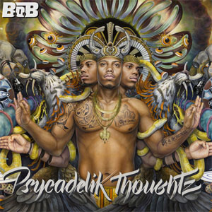 Álbum Psycadelik Thoughtz de B.o.B.