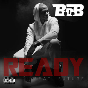 Álbum Ready  de B.o.B.