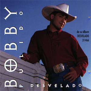 Álbum Desvelado de Bobby Pulido