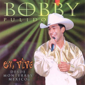 Álbum En Vivo de Bobby Pulido