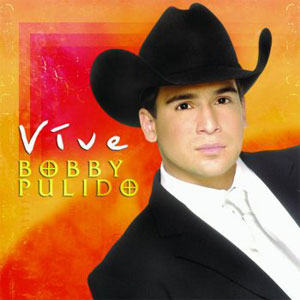 Álbum Vive de Bobby Pulido