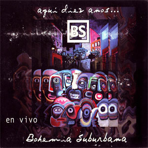 Álbum Aquí Diez Años de Bohemia Suburbana