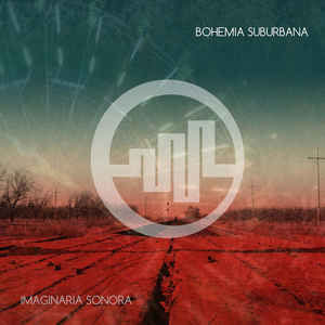 Álbum Imaginaria Sonora de Bohemia Suburbana