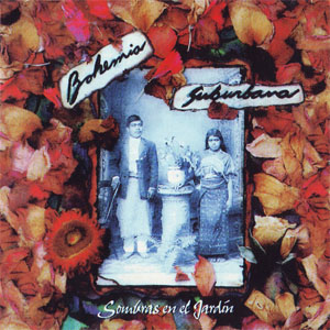 Álbum Sombras En El Jardín de Bohemia Suburbana