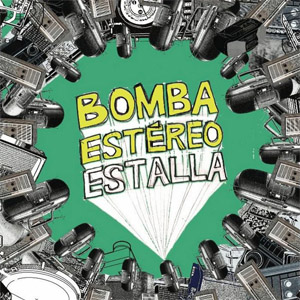 Álbum Estalla de Bomba Estéreo