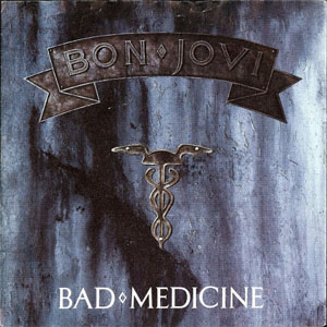 Álbum Bad Medicine de Bon Jovi 