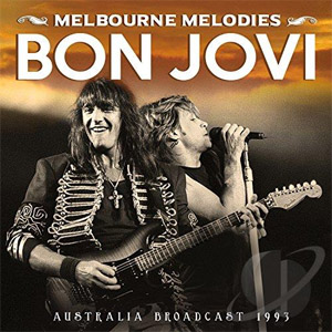 Álbum Melbourne Melodies de Bon Jovi 