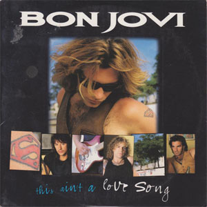 Álbum This Ain't A Love Song de Bon Jovi 