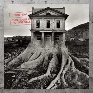 Álbum This House Is Not for Sale de Bon Jovi 