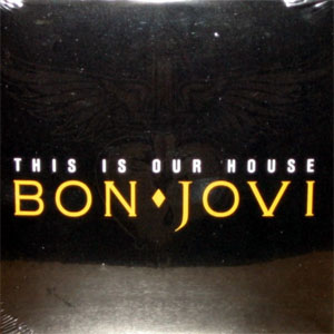 Álbum This Is Our House de Bon Jovi 